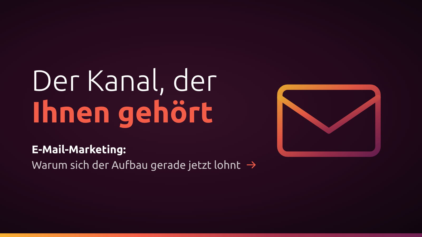 E-Mail-Marketing für den Mittelstand: Warum der älteste Kanal gerade jetzt gewinnt